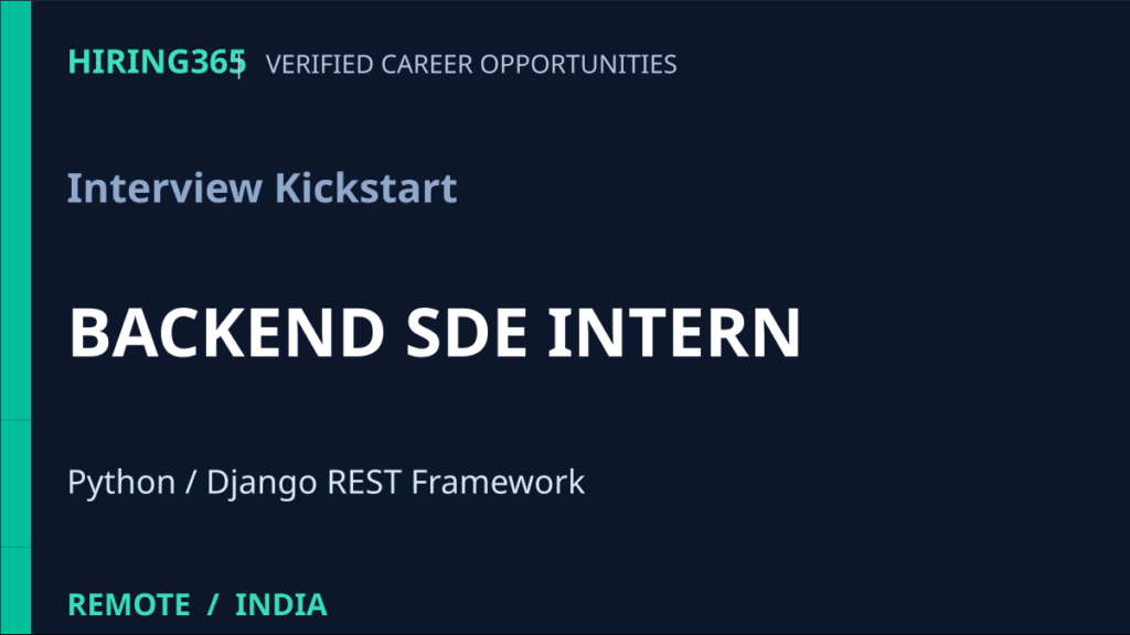 Interview Kickstart Backend SDE Intern Hiring | Remote India, Python Django